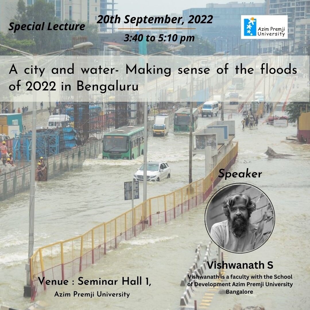 20 Sept 2022 Making sense of the floods of 2022 in Bengaluru