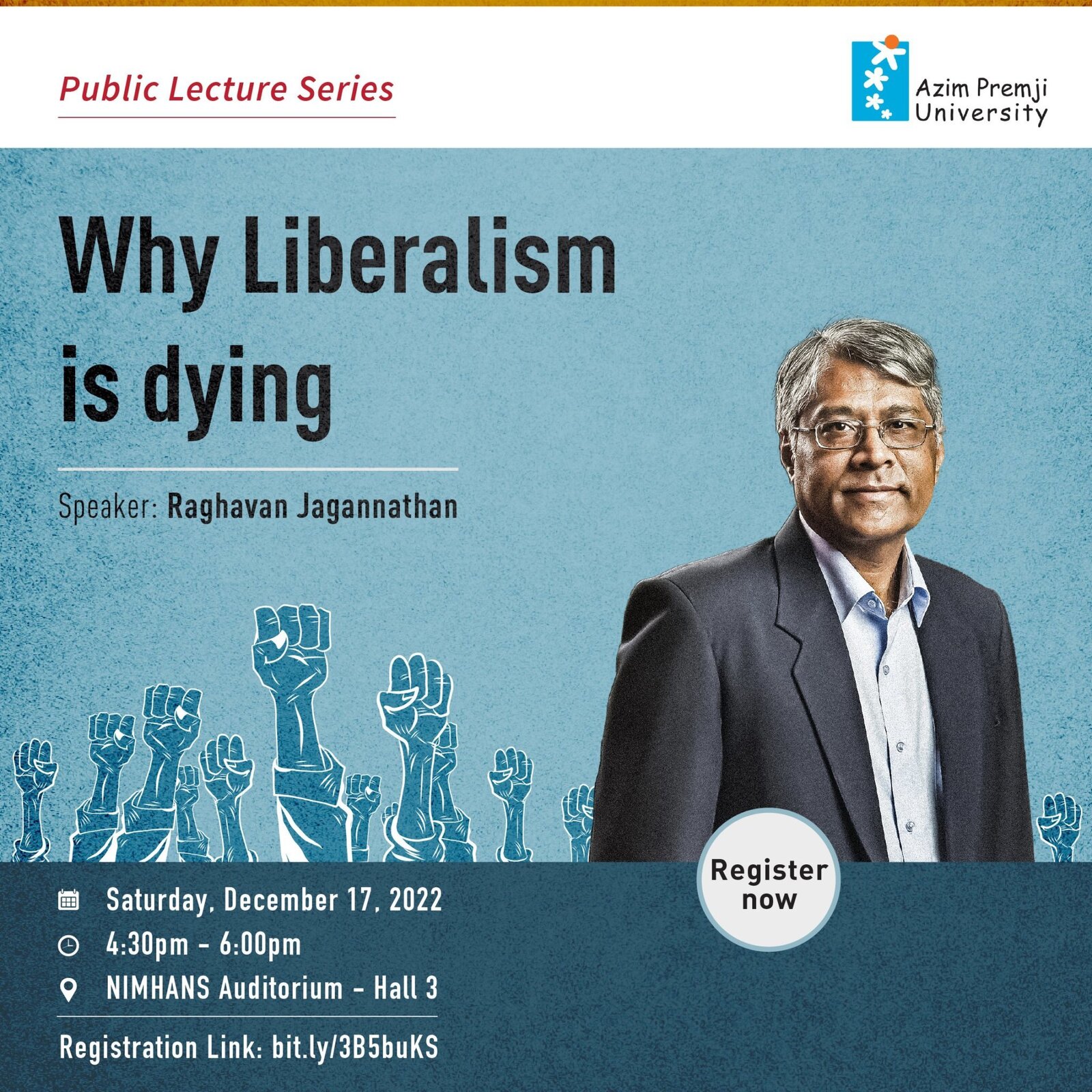 Public Lecture Series Why liberalism is dying 17 Dec 2022
