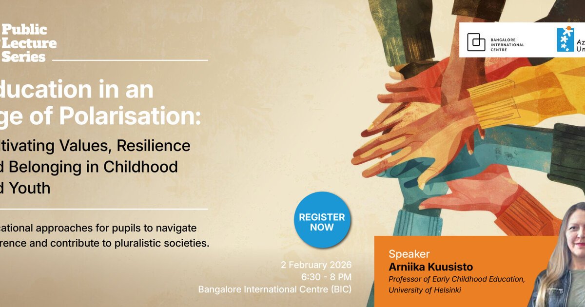 Education in an Age of Polarisation - Azim Premji University