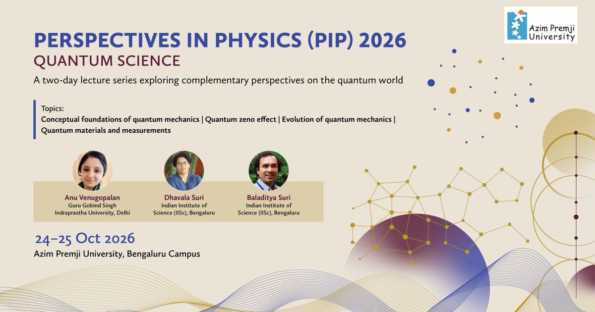 Perspectives in Physics (PiP) 2026 | Quantum Science (24 Oct 2026 ...