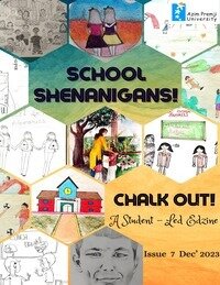 Chalk Out Issue 7 School Shenanigans