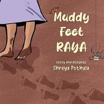 Muddy Feet Raya2