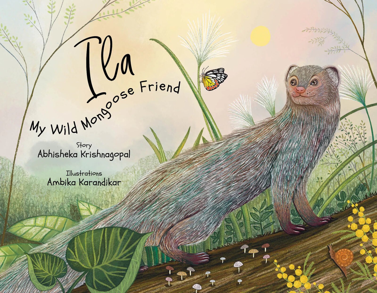 Copy of Ila My Wild Mongoose Friend