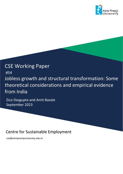 Jobless growth and structural transformation Some theoretical considerations and empirical evidence from India