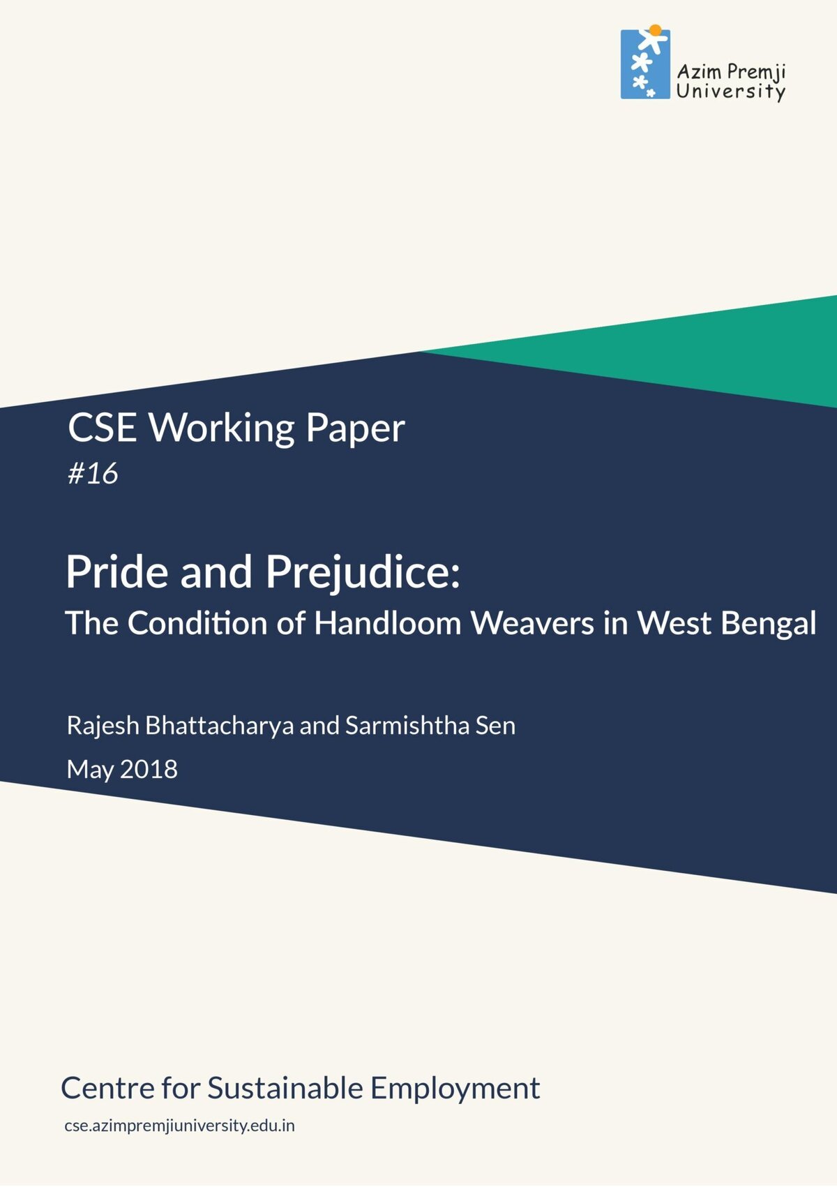 Bhattacharya Sen Pride And Prejudice Handlom Workers West Bengal May 2018