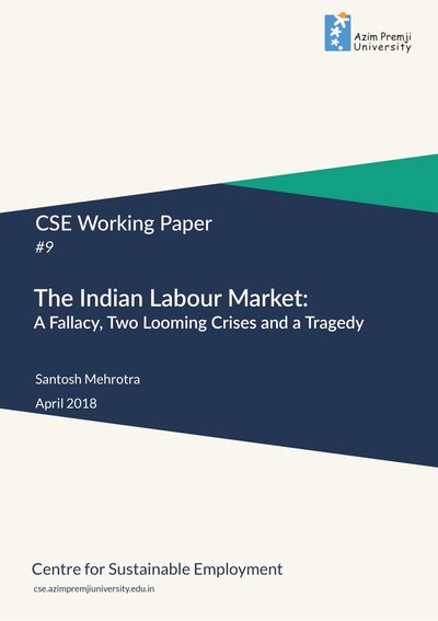 Mehrotra Indian Labour Market April2018