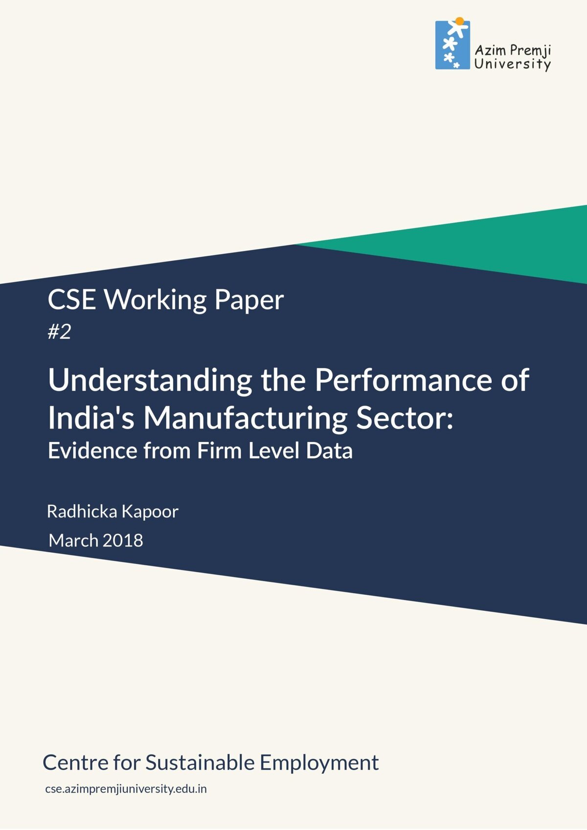 Kapoor India s Manufacturing Sector Firm Level Data March 2018